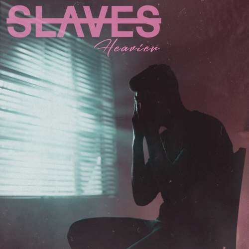 Slaves (USA) : Heavier
